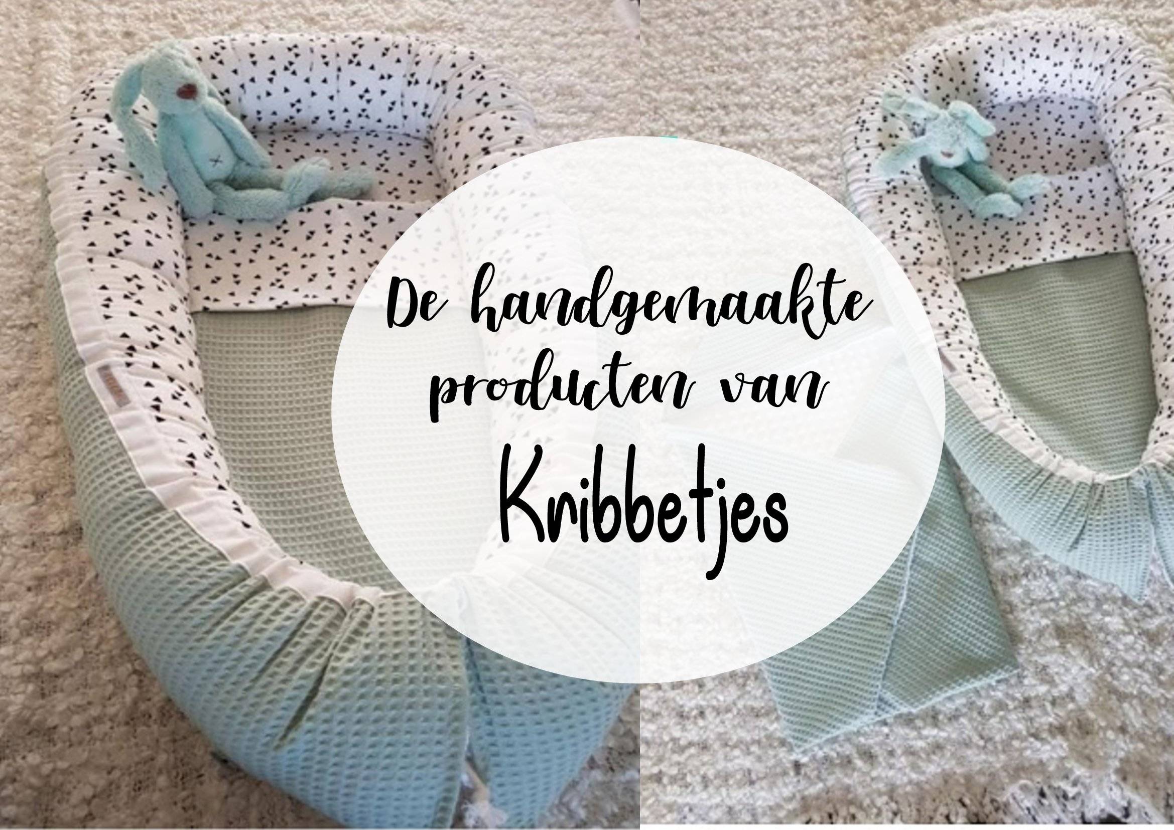 De handgemaakte producten van… Kribbetjes