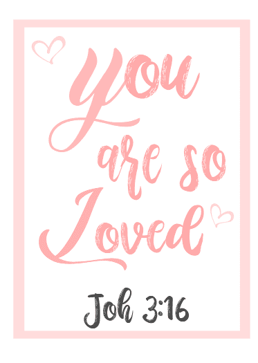 Weekprintable-You are so loved