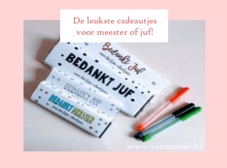 Leukste cadeau tips voor de liefste juf of meester