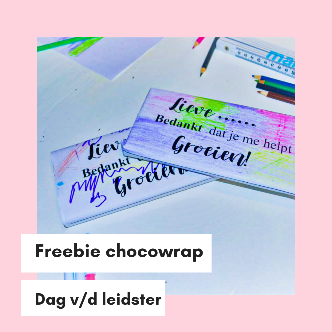 Dag v/d leidster: free download: wrap voor chocoladereep!