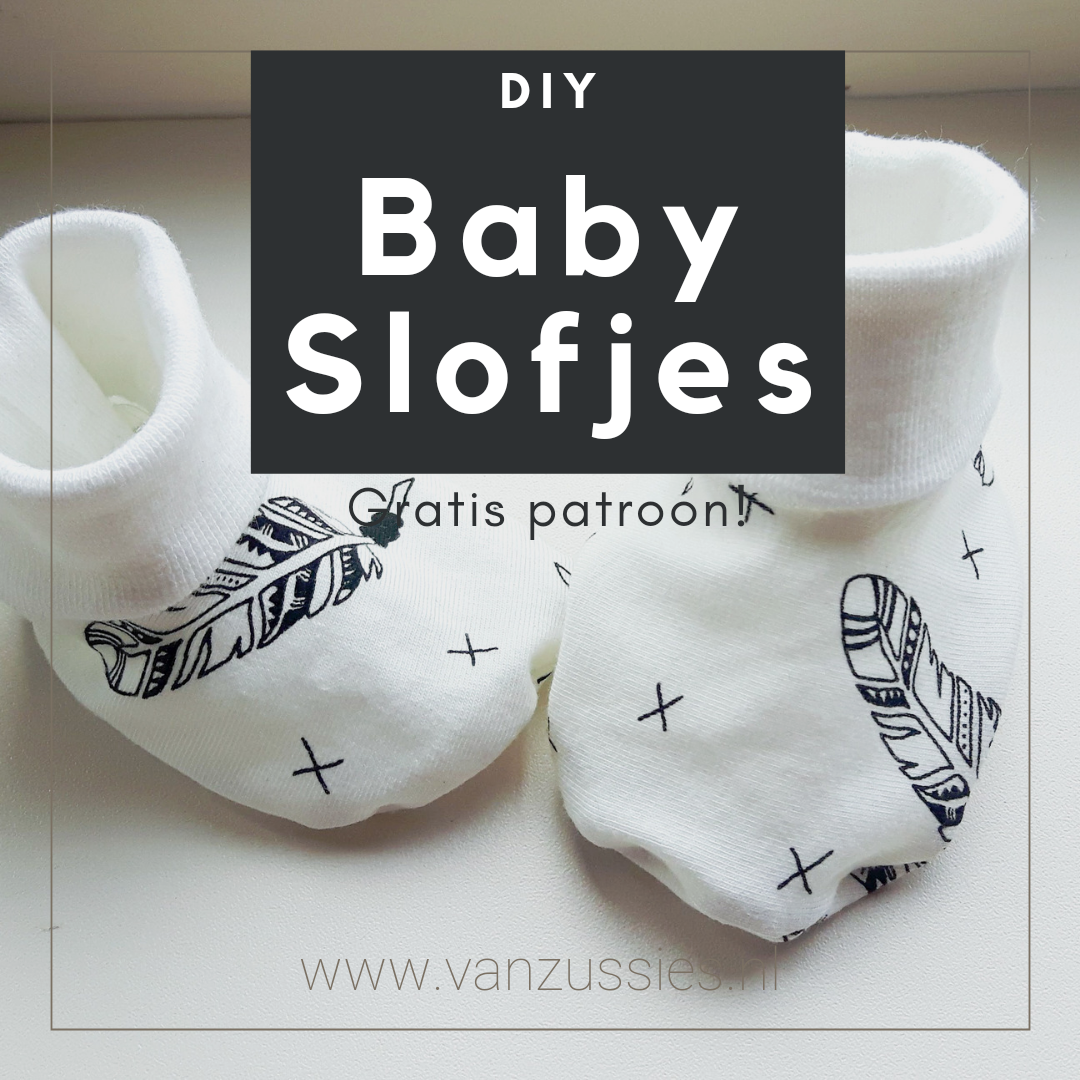 Stappenplan voor  babyslofjes naaien! Met gratis patroon!