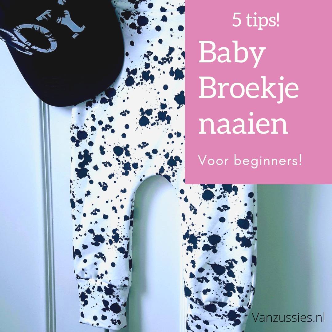 Zo naai je een baby broekje! Check deze 5 tips nu!