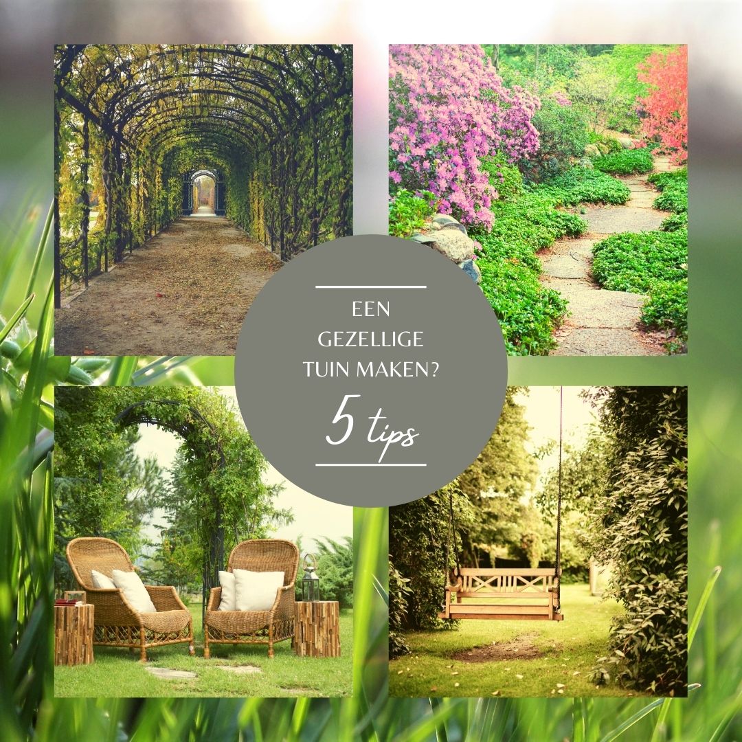 5 tips om van je tuin een gezellig plekje te maken!