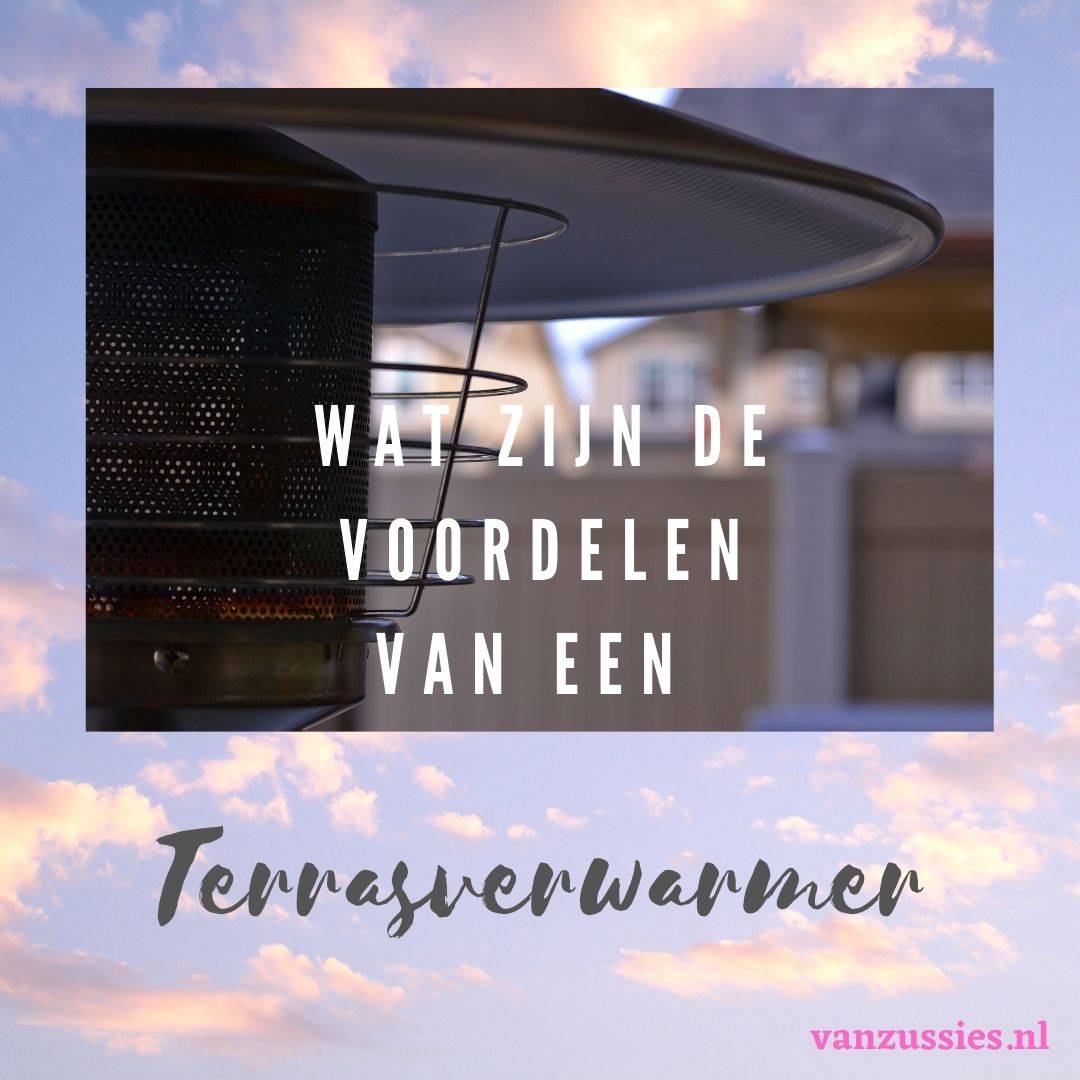 Voordelen van een terrasverwarmer in een overkapping!