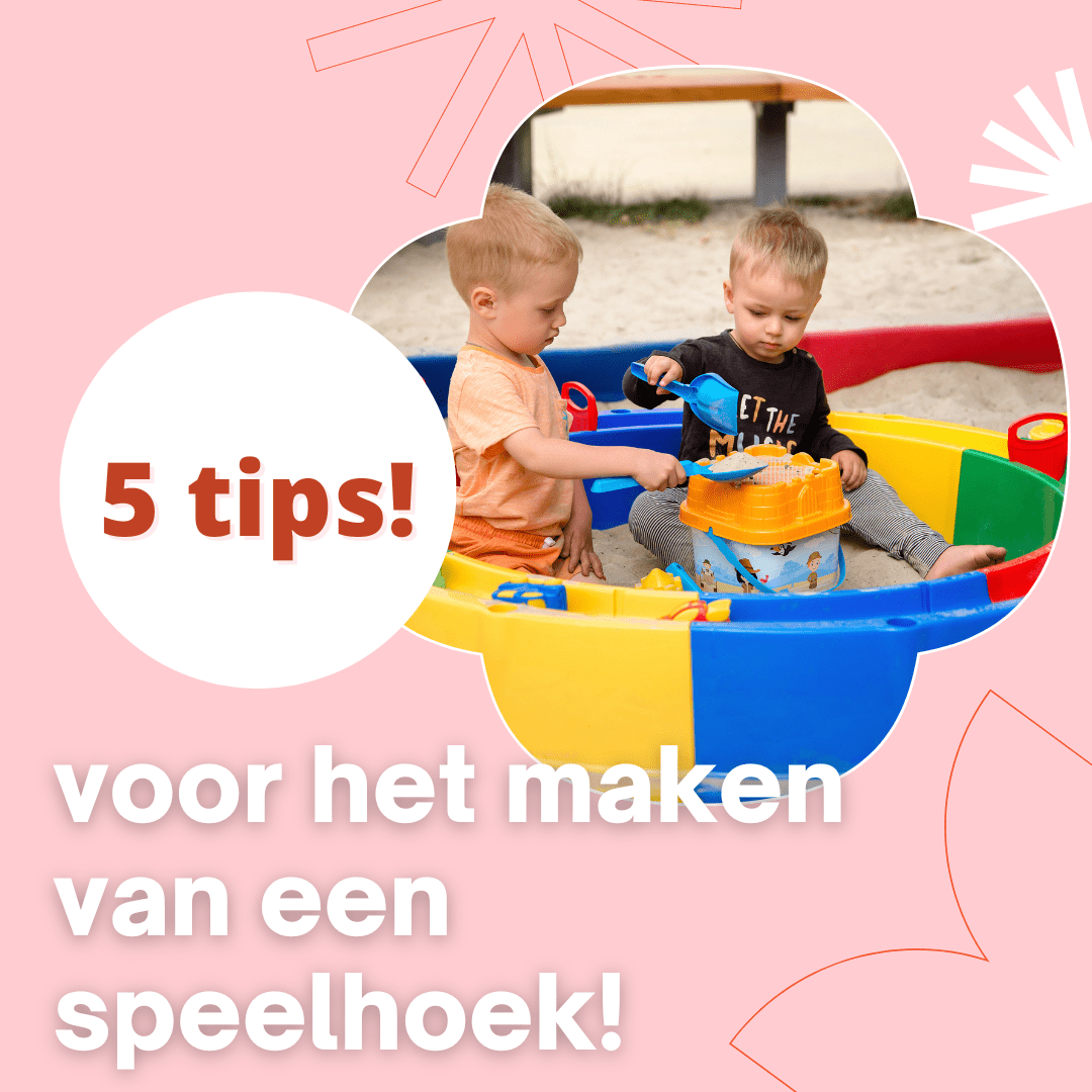 Vijf gouden tips voor een speelhoek! Hier wordt gespeeld!